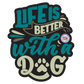 "Life is Better with a Dog" Sticker