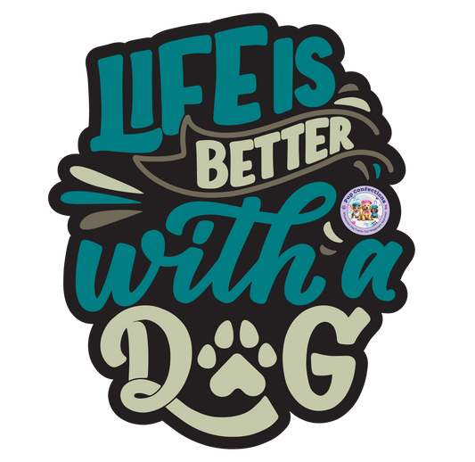 "Life is Better with a Dog" Sticker